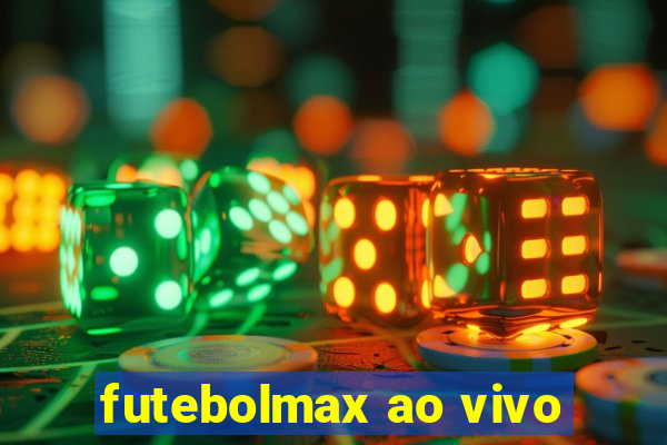 futebolmax ao vivo